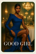 Good Girl Inspiration